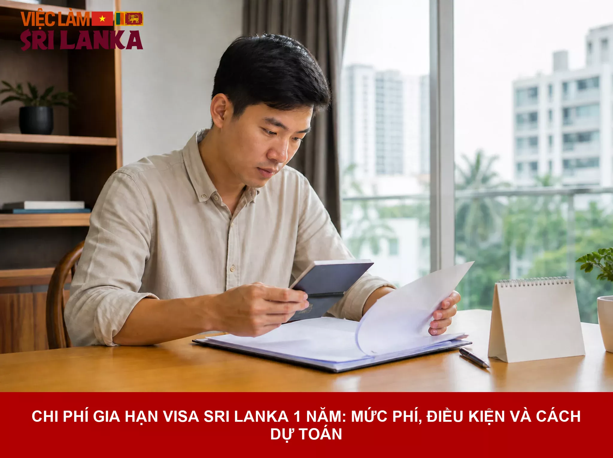 chi phí gia hạn visa Sri Lanka 1 năm - hướng dẫn tổng quan