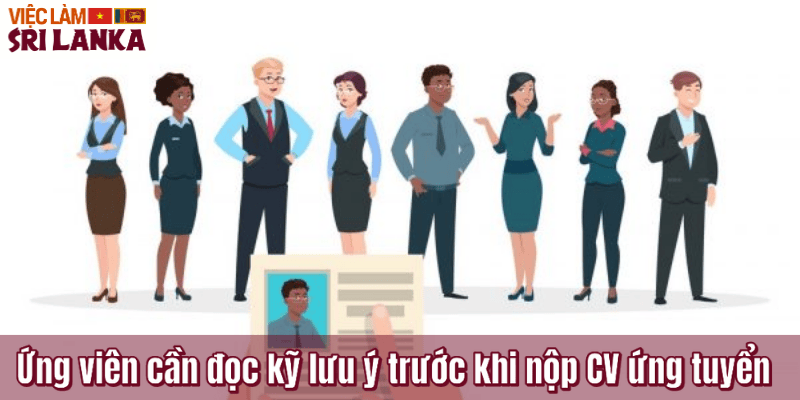 Ứng viên cần đọc kỹ lưu ý trước khi nộp CV ứng tuyển