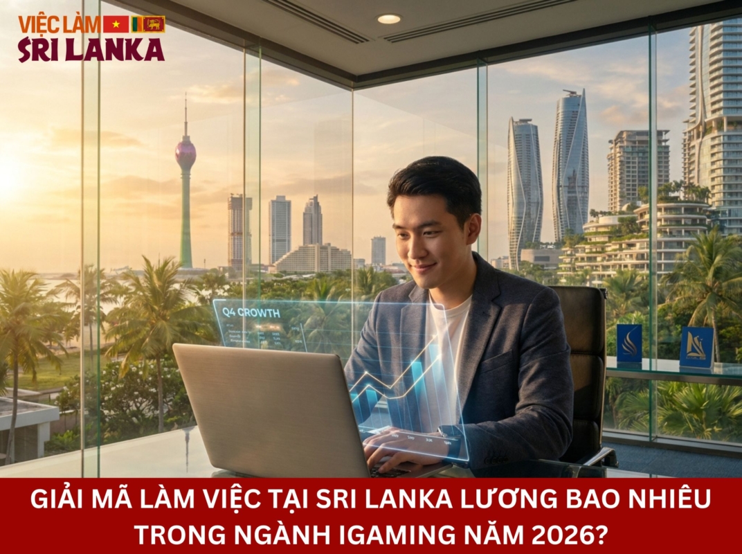 làm việc tại sri lanka lương bao nhiêu