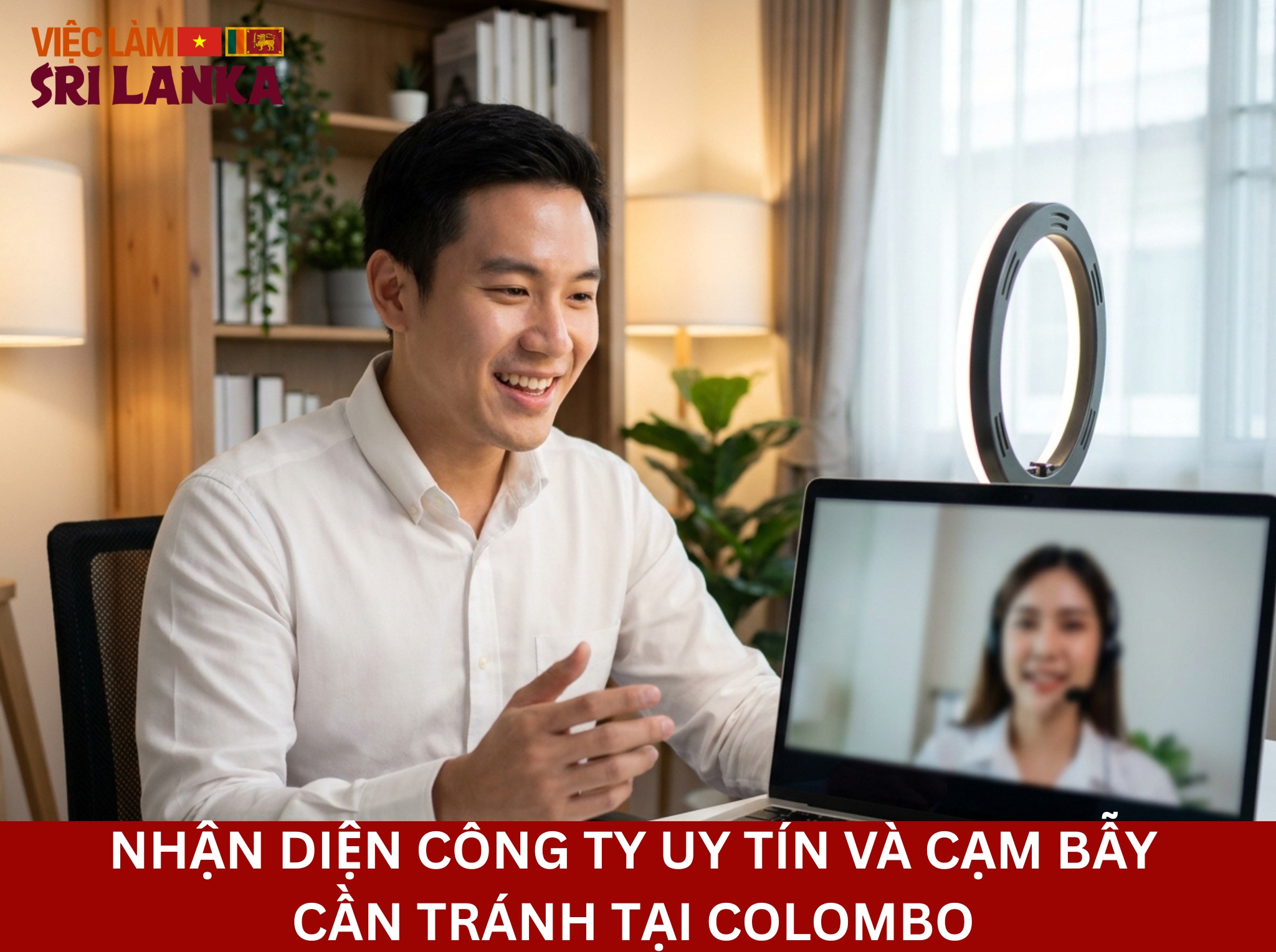 Nhận diện công ty uy tín và cạm bẫy cần tránh tại Colombo