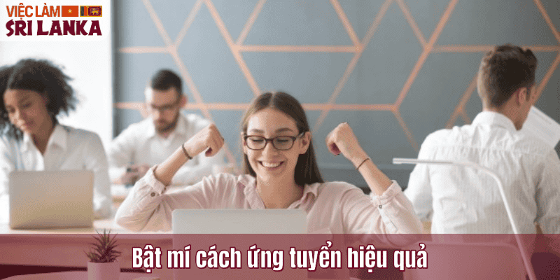 Bật mí cách ứng tuyển hiệu quả