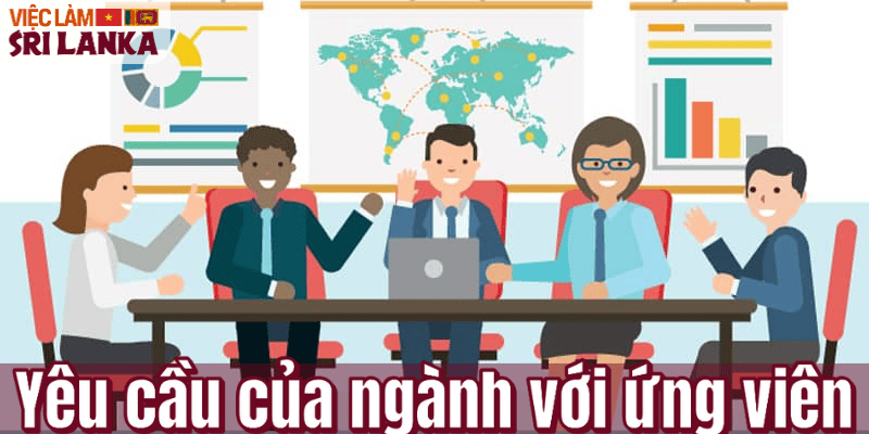 Yêu cầu của ngành với ứng viên