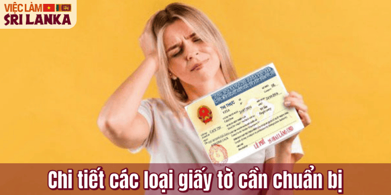 Chi tiết các loại giấy tờ cần chuẩn bị