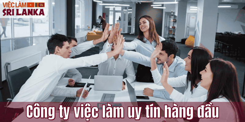 Công ty việc làm uy tín hàng đầu