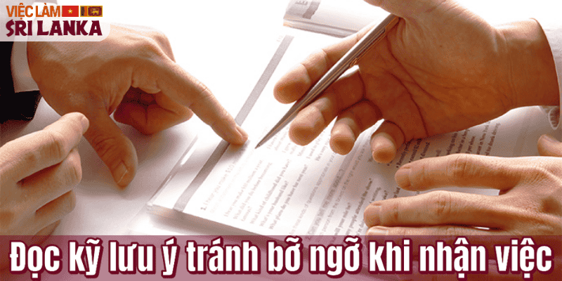 Đọc kỹ lưu ý tránh bỡ ngỡ khi nhận việc