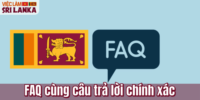 FAQ cùng câu trả lời chính xác