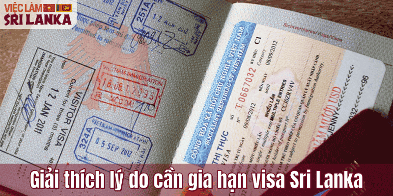 Giải thích lý do cần gia hạn visa Sri Lanka