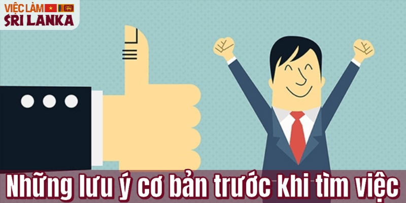 Những lưu ý cơ bản trước khi tìm việc