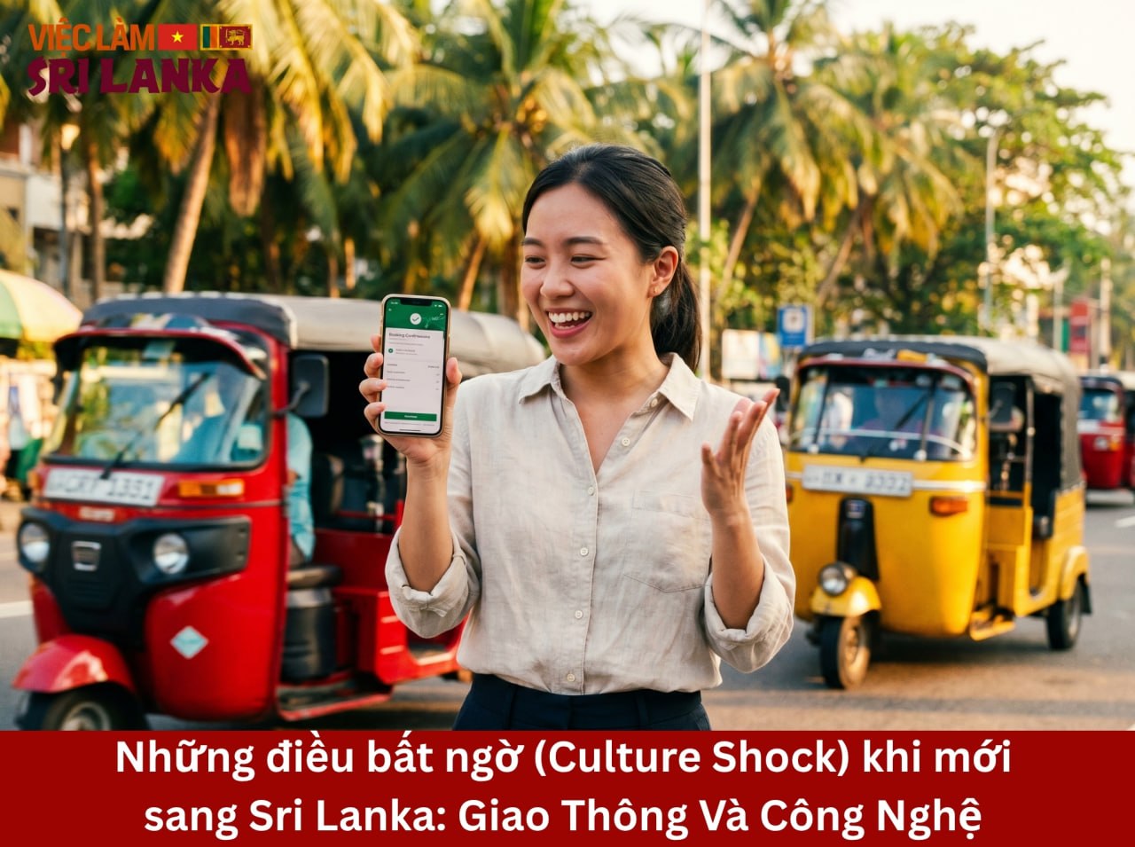 Những điều bất ngờ (Culture Shock) khi mới sang Sri Lanka