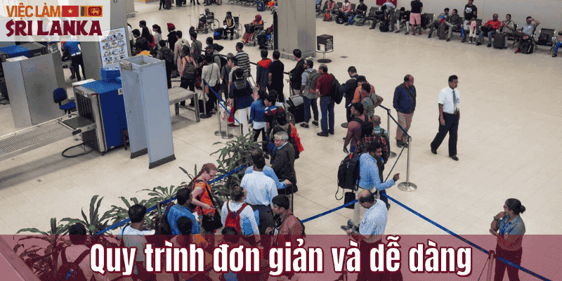 Quy trình đơn giản và dễ dàng